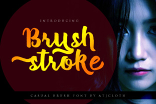 Brush Stroke Font: Bringing a Handmade Feel to Every Product
