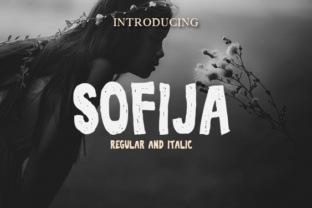 Sofija Font: Stronger Messages in Every Campaign